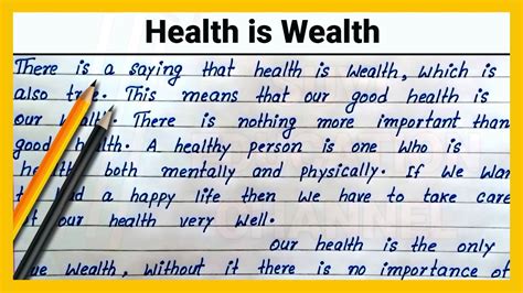 Write English Paragraph On Health Is Wealth Health Is Wealth Essay