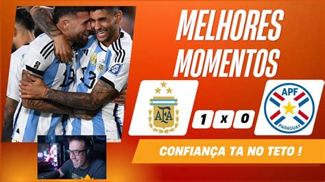 Argentina X Paraguay Melhores Momentos Argentina Ta A Confian A