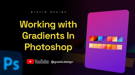 How To Use Gradient Tool In Photoshop All Different Ways Youtube