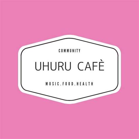 Uhuru Cafe 通信