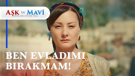 Fatma Bebe Ini Bulmadan Bu I I B Rakmayacak A K Ve Mavi B L M