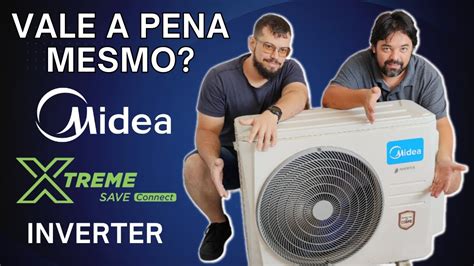 Ar Condicionado Springer Midea Xtreme Save Connect Ainda Vale A Pena