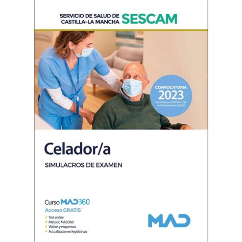 Celador A Del Servicio De Salud De Castilla La Mancha Sescam