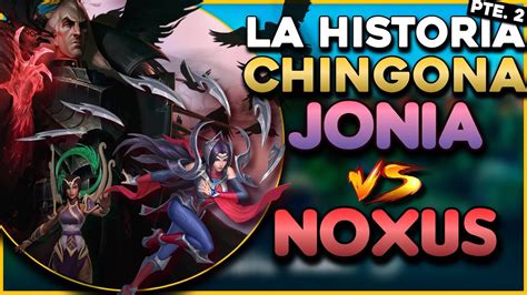 La Historia Ch Ng N De Jonia V S Noxus Parte L Lore De League Of