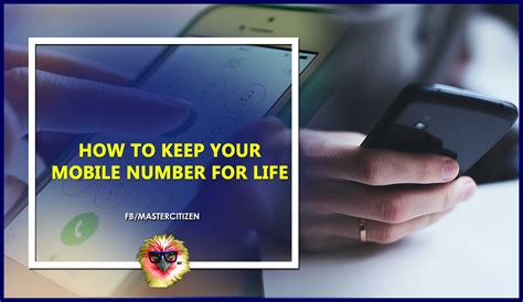How To Keep Your Mobile Number For Life – MasterCitizen's Blog