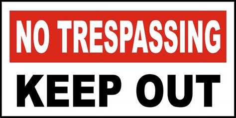 Vinyl Stickers No Trespassing Keep Out Sign Safety And Warning