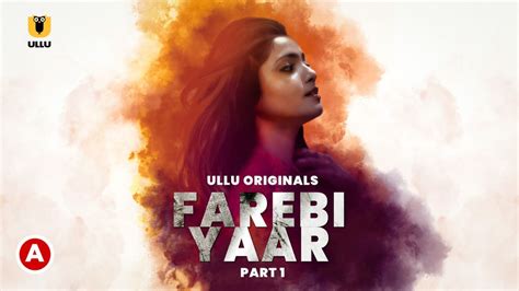 farebi yaar ullu web series story cast real  wiki