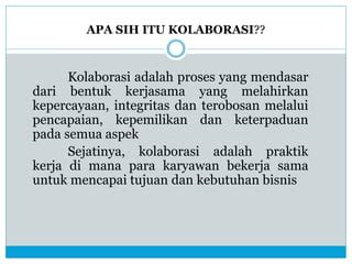 KOLABORASI DALAMDUNIA KERJA Pptx