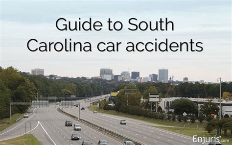 Your Guide To Car Accidents In South Carolina State Laws