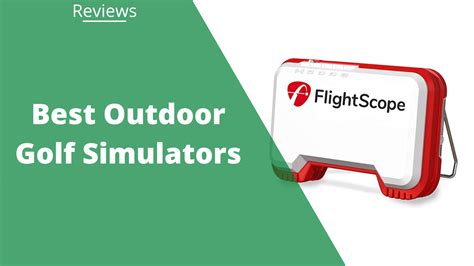 The 10 Best Outdoor Golf Simulators for 2024