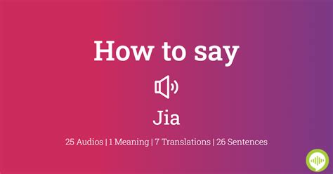 how to pronounce jia