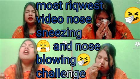 Most Request Video 👃 Sneezing 😤challenge And Nose Blowing 🤧 Challenge