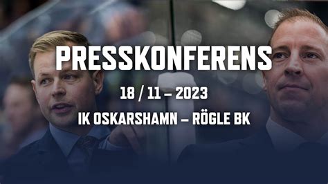 Presskonferens efter IK Oskarshamn Rögle BK YouTube