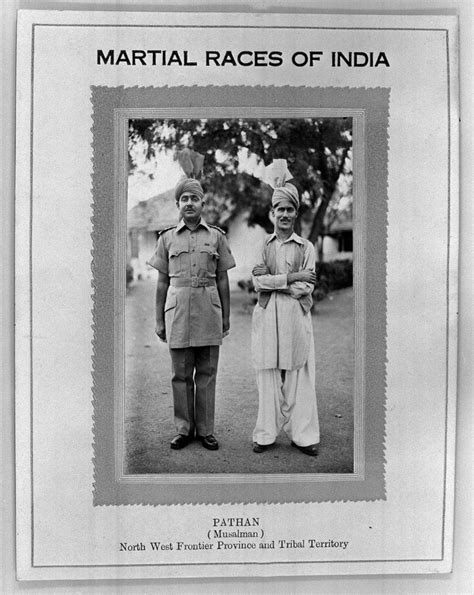 Martial Races Of India Pathan Of The Indian Army North West