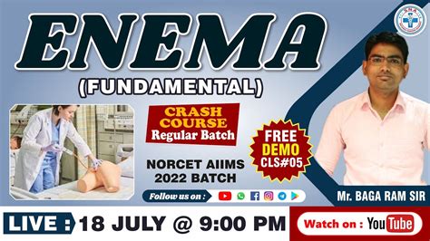 ENEMA FUNDAMENTAL CRASH COURSE MCQs BATCH NORCET AIIMS 2022