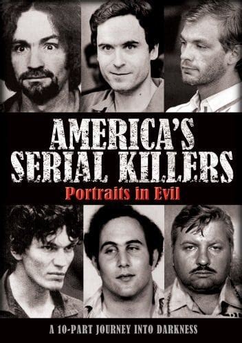 Picture Of Americas Serial Killers Portraits In Evil