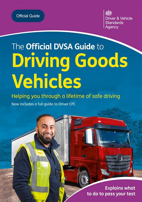 The Official DVSA Guide to Driving Goods Vehicles (LGV / HGV) 2025
