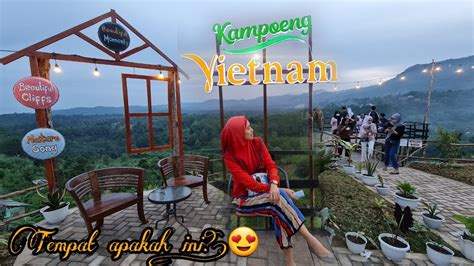 Kampung Vietnam Kemiling Wisata Spot Foto Ala Puncak Di Lampung Youtube