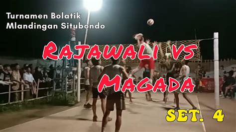 Rajawali Vs Magada Set 4 Alas Bayur Cup 1 2022 Mlandingan