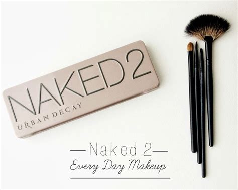 Evdm Every Day Makeup Avec La Naked Julie Et Ses Futilit S
