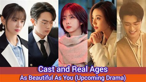 As Beautiful As You Upcoming Drama Cast And Real Ages Tan Song