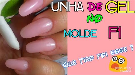 Unha De Gel No Molde F1 😱 Que Tiro Foi Esse Youtube