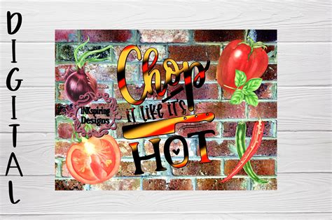 Chop It Like It S Hot PNG Cutting Board Sublimation Design 8 5 X 11 Etsy