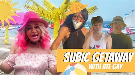 Subic Getaway With Ate Gay Boobay Vlogs YouTube