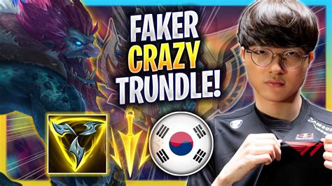 FAKER IS SO CRAZY WITH TRUNDLE T1 Faker Plays Trundle TOP Vs Jax