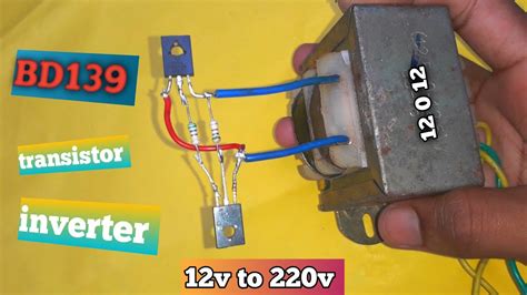 How To Make Inverter Using Transistor How To Make Inverter Using Bd139 Transistor 12v To