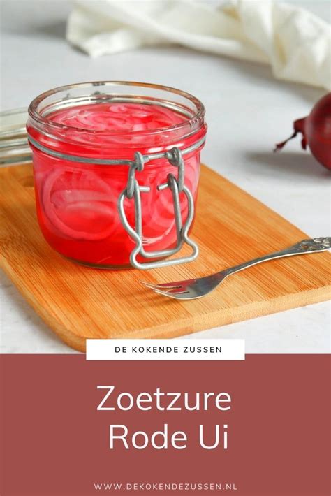 Zoetzure Rode Ui Recept De Kokende Zussen