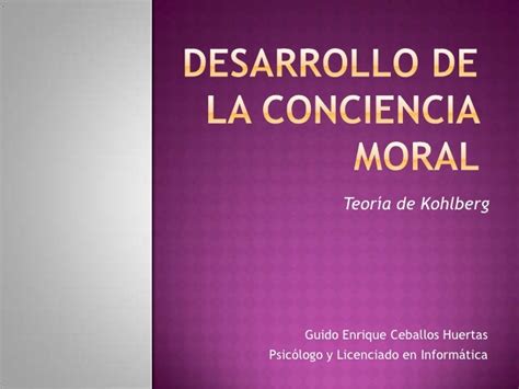 Desarrollo Conciencia Moral