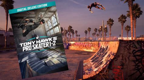 Tony Hawks Pro Skater 12 Digital Deluxe Edition Revealed Youtube