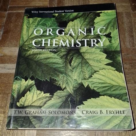 Organic Chemistry Th Edition T W Graham Solomons Craig Fryhle