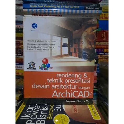 Jual BUKU ORIGINAL RENDERING DAN TEKNIK PRESENTASI DESAIN ARSITEKTUR