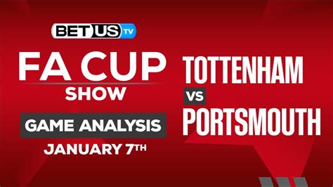 Tottenham vs Portsmouth | FA Cup Expert Predictions, Soccer Picks ...