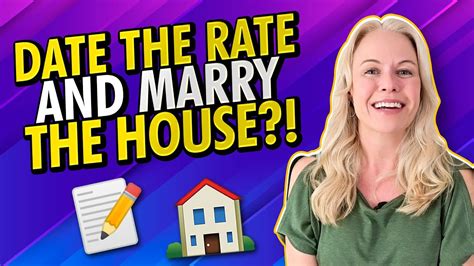 Date The Mortgage Rate Vs Marry The House First Time Home Buyers