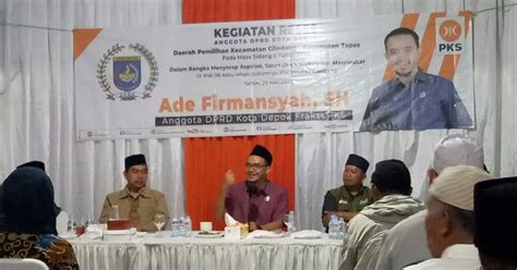 Reses Anggota DPRD Praksi PKS Ade Firmasyah SH Serap Aspirasi