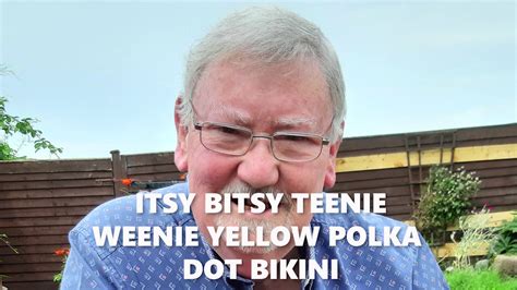 ITSY BITSY TEENIE WEENIE YELLOW POLKA DOT BIKINI YouTube