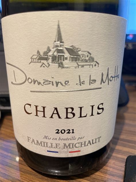 Domaine De La Motte Chablis France Burgundy Chablis Cellartracker