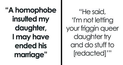 Homophobic Neighbor Calls This Dads Daughter A Freak Because Shes Openly Gay Dad Brings Up