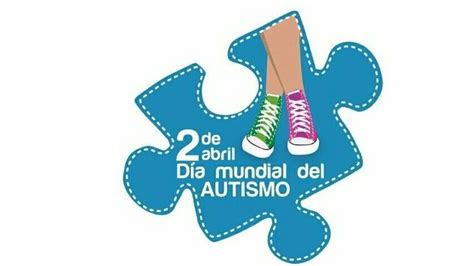 2 De Abril Día Internacional Del Autismo Autismap