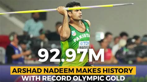 arshad nadeem  history  olympic gold sets  record