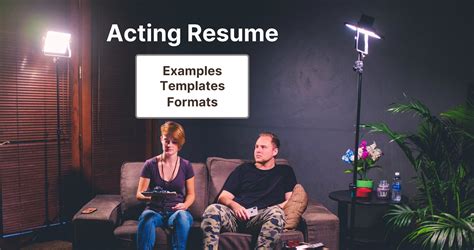 Best Acting Resume Examples & Templates [+ Tips for Beginners ...