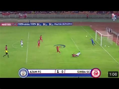 Tizama Goli La Kwanza La Prince Dube Akiwafunga Simba 1 0 Simba Sc