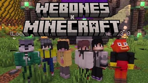 ASI EMPEZO WEBONES X MINECRAFT YouTube