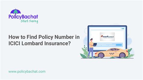 How To Find Policy Number In ICICI Lombard Insurance PolicyBachat