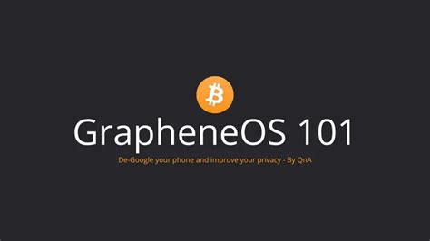 grapheneos guide   reclaim  mobile privacy  security
