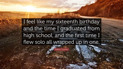 sixteenth birthday quotes 10