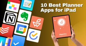 10 Best Planner Apps for iPad to Stay Organized in 2025
